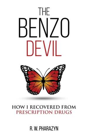 The Benzo Devil de R. W. Pharazyn