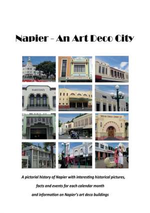 Napier - an Art Deco City de John D McCardle