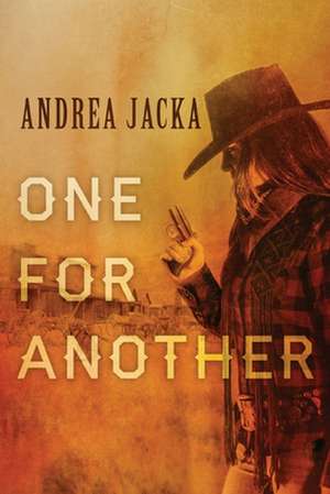 One For Another de Andrea Jacka