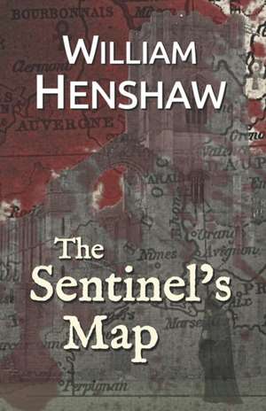 The Sentinel's Map de William Henshaw