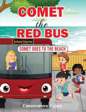 Comet the Red Bus de Christopher Candy