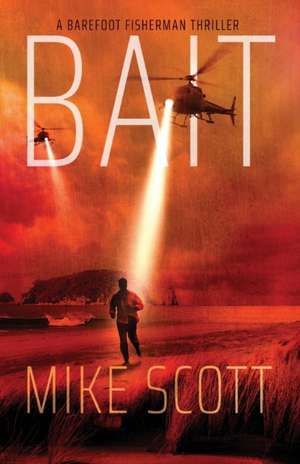 Bait de Mike Scott