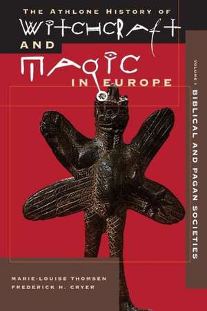 Witchcraft and Magic in Europe, Volume 1: Biblical and Pagan Societies de Frederick H. Cryer