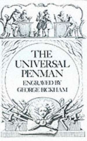 The Universal Penman de George Bickham