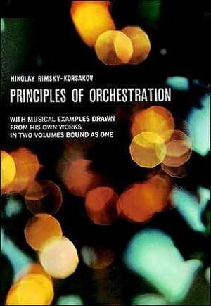 Principles of Orchestration: Their Book de Nikolai Rimsky-Korsakov