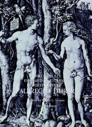 The Complete Engravings, Etchings and Drypoints of Albrecht Durer de Albrecht Durer