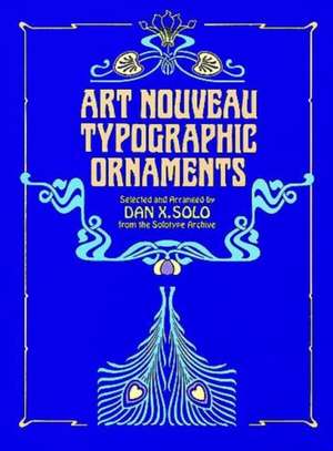 Art Nouveau Typographic Ornaments de Dan X Solo