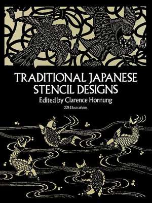 Traditional Japanese Stencil Designs de Clarence P. Hornung