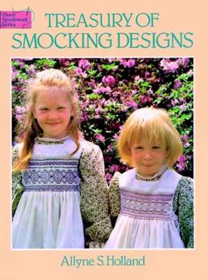 Treasury of Smocking Designs de Allyne S. Holland