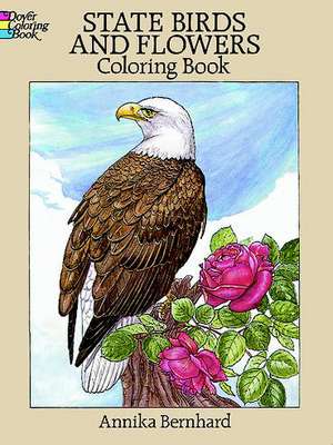 State Birds and Flowers Coloring Book de Annika Bernhard