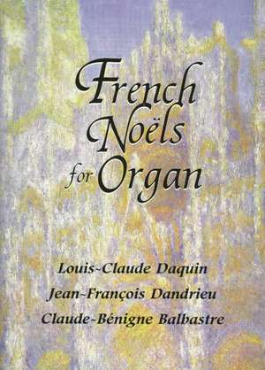 French Noels for Organ de Daquin