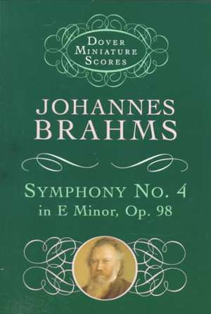 Symphony No. 4 in E Minor, Op. 98: Historical and Cultural Perspectives de Johannes Brahms