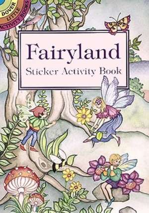 Fairyland Sticker Activity Book de Marty Noble