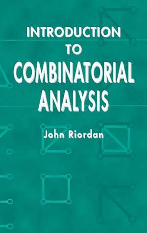 Introduction to Combinatorial Analysis de John Riordan