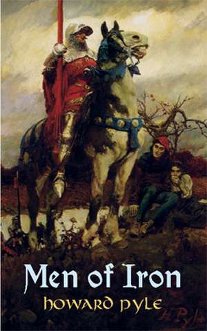 Men of Iron de Howard Pyle