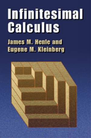 Infinitesimal Calculus de James M. Henle