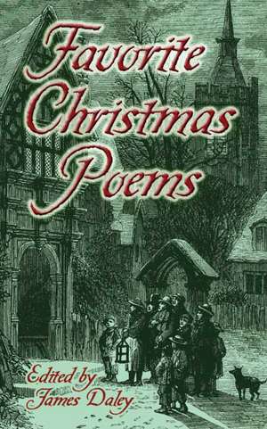 Favorite Christmas Poems de James Daley