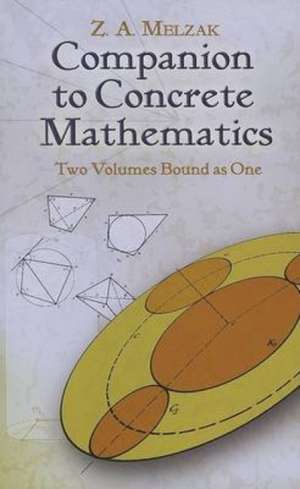 Companion to Concrete Mathematics: Mathematical Ideas de Z. A. Melzak