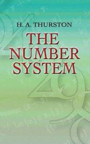 The Number System de H. A. Thurston