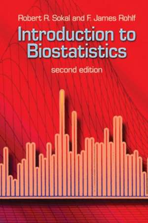 Introduction to Biostatistics: Second Edition de Robert R. Sokal