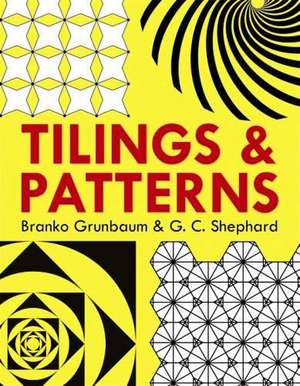 Tilings and Patterns de Branko Grunbaum