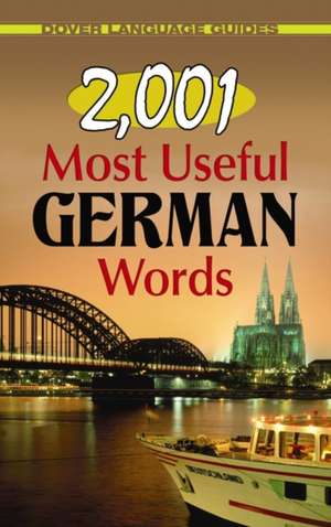 2,001 Most Useful German Words de M. Charlotte Wolf