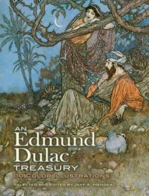 An Edmund Dulac Treasury: 116 Color Illustrations de Edmund Dulac