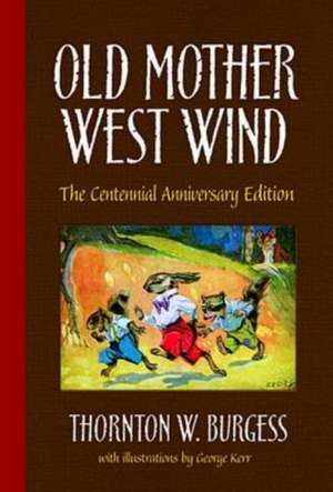 Old Mother West Wind de Thornton W. Burgess