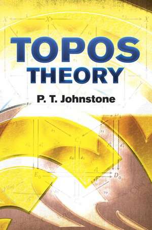 Topos Theory de P. T. Johnstone