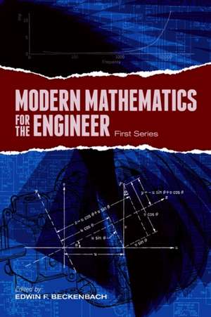 Modern Mathematics for the Engineer: First Series de Royal Weller