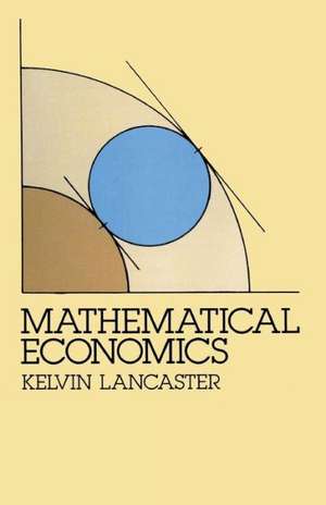 Mathematical Economics de Kelvin Lancaster