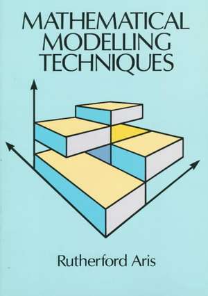 Mathematical Modelling Techniques de Aris