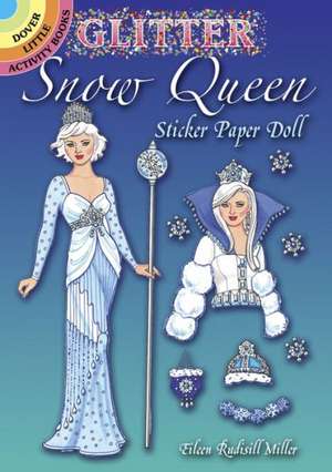 Glitter Snow Queen Sticker Paper Doll de Eileen Rudisill Miller