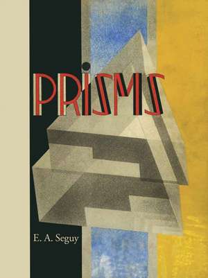 Prisms de E. A. Seguy