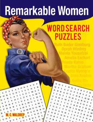 Remarkable Women Word Search Puzzles de M. C. Waldrep