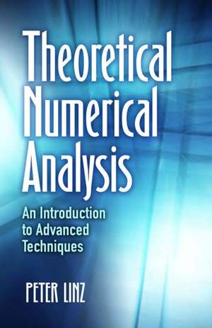 Theoretical Numerical Analysis de Peter Linz