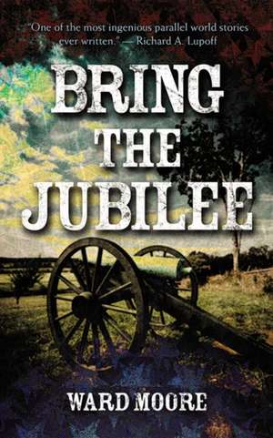 Bring the Jubilee de Ward Moore