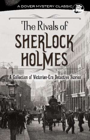 The Rivals of Sherlock Holmes de G. K. Chesterton