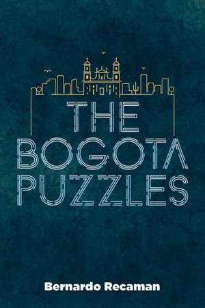 Bogota Puzzles de Bernardo Recaman