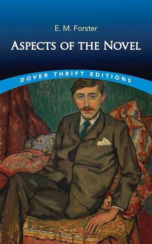 Aspects of the Novel de E. M. Forster