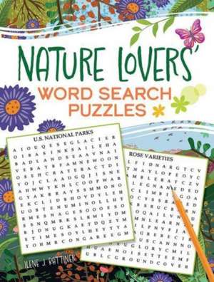 Nature Lovers' Word Search Puzzles de Ilene J Rattiner