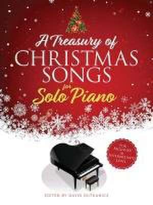 A Treasury of Christmas Songs for Solo Piano de David Dutkanicz