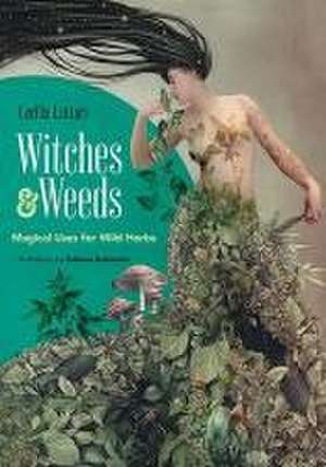 Witches and Weeds de Cecilia Lattari