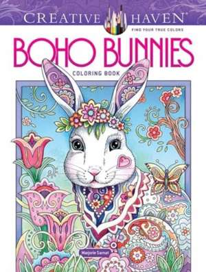 Creative Haven Boho Bunnies Coloring Book de Marjorie Sarnat