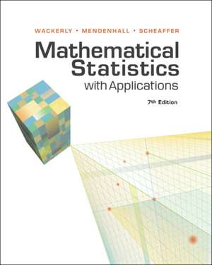 Mathematical Statistics with Applications de Dennis Wackerly