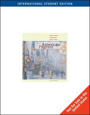 The American Pageant, International Edition de David M. Kennedy