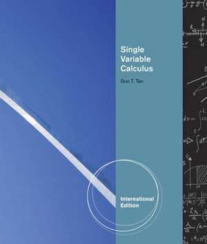 Single Variable Calculus de Soo Tang Tan