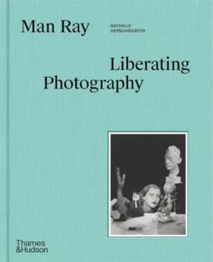 Man Ray de Nathalie Herschdorfer