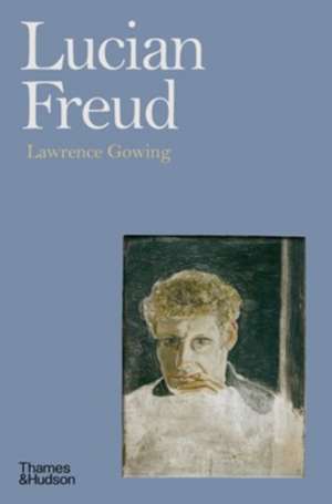 Lucian Freud de Lawrence Gowing