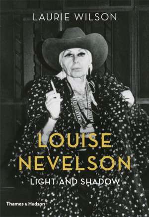 Louise Nevelson de Laurie Wilson